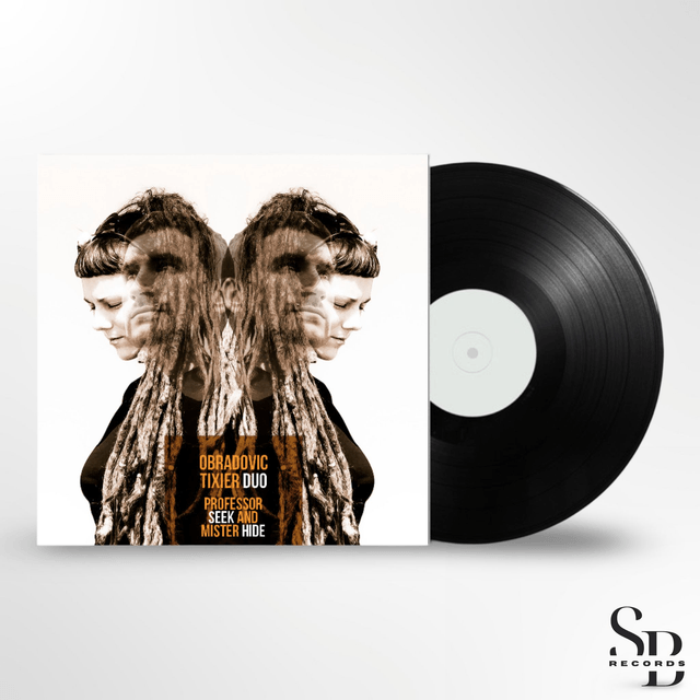 Obradovic-Tixier Duo | Professor Seek & Mister Hide | VINYL 12"